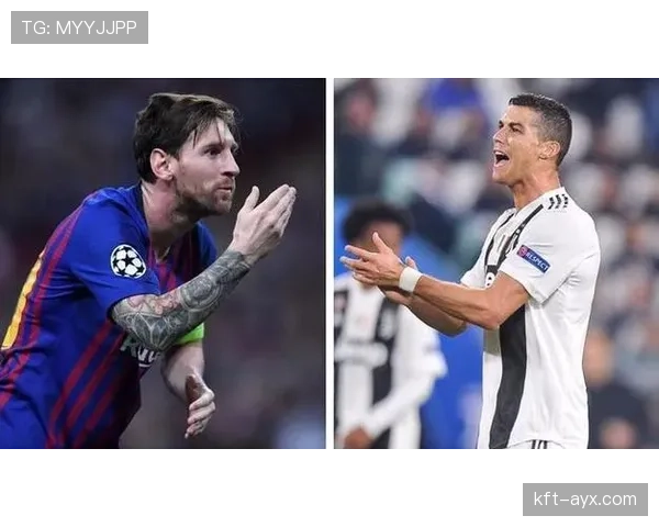 梅西与C罗再上演巅峰对决，赛季最佳表现引爆足坛关注